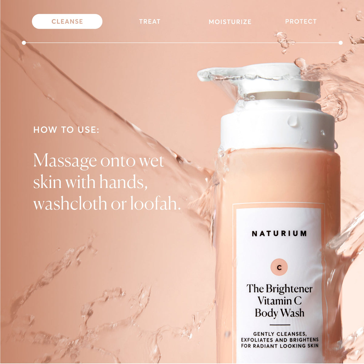 the-brightener-vitamin-c-brightening-body-wash-s1 NATR-40004-Alt-Images-The-Brightener-Vitamin-C-Brightening-Body-Wash-04.jpg